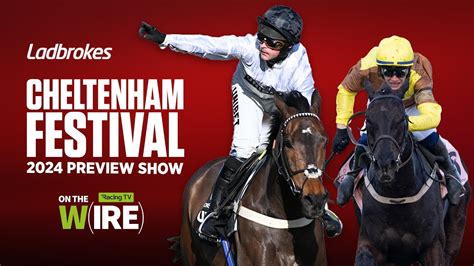 2024 Ladbrokes Cheltenham Festival Preview with Paul .
